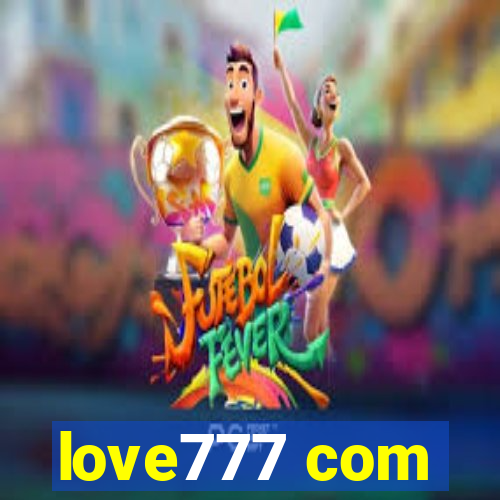 love777 com